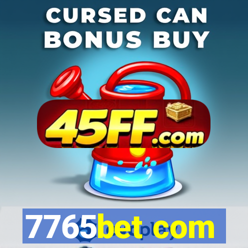 7765bet com